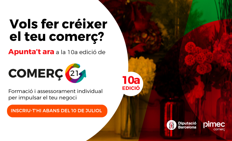 Obertes les inscripcions del programa Comerç 21 per impulsar pimes comercials i de serveis de les comarques de Barcelona
